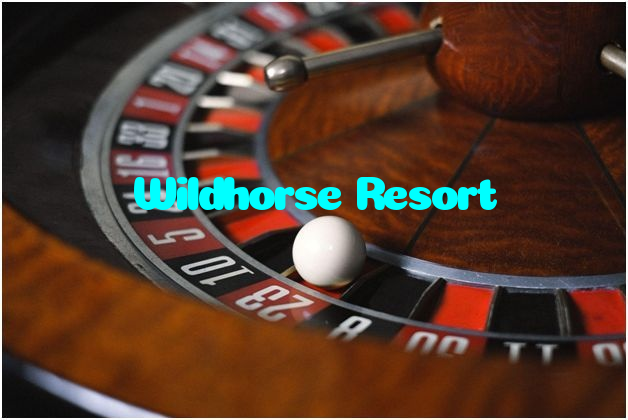Wildhorse Resort